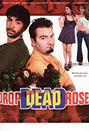 Drop Dead Roses (2