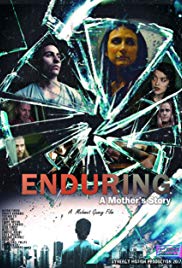 Enduring: A Mother