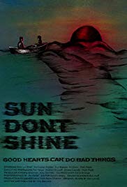 Sun Dont Shine (20