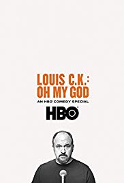 Louis C.K. Oh My G