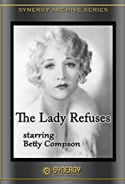 The Lady Refuses (