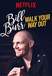 Bill Burr: Walk Yo