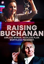 Raising Buchanan (