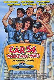 Car 54, Where Are 