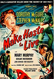 Make Haste to Live
