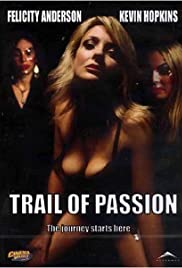 Trail of Passion (