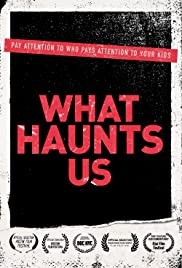 What Haunts Us (20
