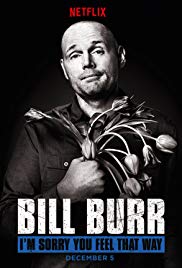 Bill Burr: Im Sorr