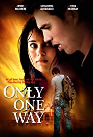 Only One Way (2014
