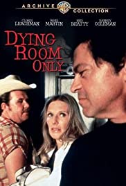 Dying Room Only (1
