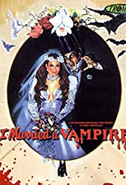 I Married a Vampir