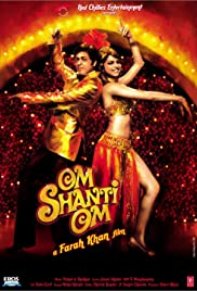 Om Shanti Om (2007