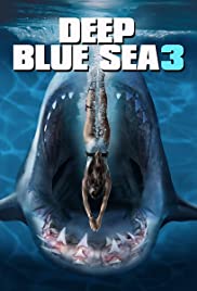 Deep Blue Sea 3 (2