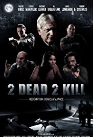 2 Dead 2 Kill (201