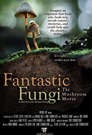 Fantastic Fungi (2