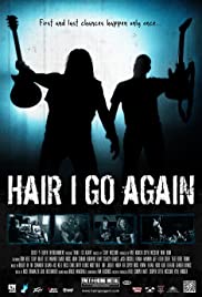 Hair I Go Again (2