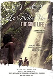 La Belle Vie: The 