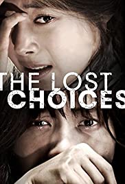 The Lost Choices (