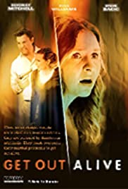 Get Out Alive (201