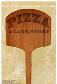 Pizza: A Love Stor