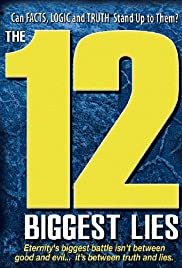 The 12 Biggest Lie