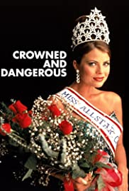 Crowned and Danger