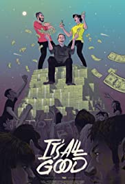 Its All Good (2016