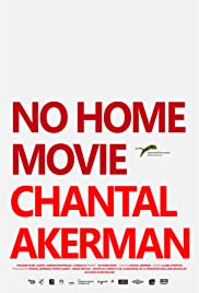 No Home Movie (201