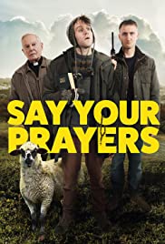 Say Your Prayers (