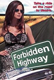 Forbidden Highway 