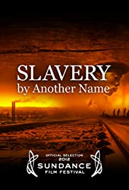 Slavery by Another