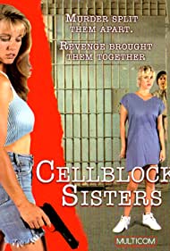 Cellblock Sisters 