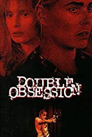Double Obsession (