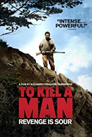 To Kill a Man (201