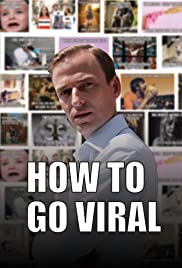 How to Go Viral (2
