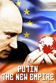 Putin: The New Emp