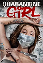 Quarantine Girl (2