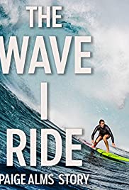 The Wave I Ride (2