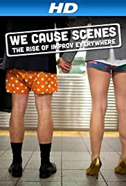 We Cause Scenes (2