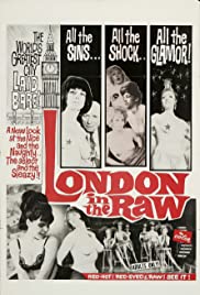 London in the Raw 