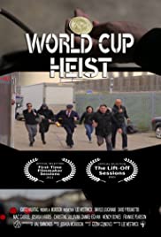 World Cup Heist (2