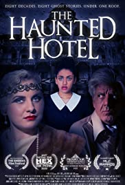 The Haunted Hotel 