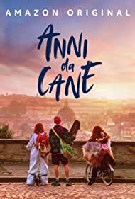 Anni da cane (2021