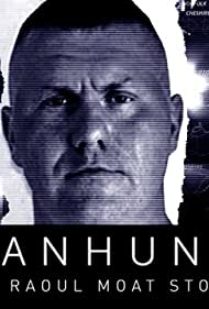 Manhunt The Raoul 