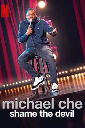 Michael Che: Shame