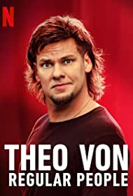 Theo Von: Regular 