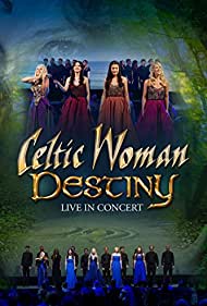 Celtic Woman: Dest