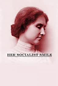 Her Socialist Smil