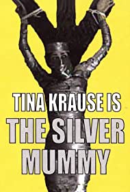 The Silver Mummy (