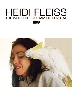 Heidi Fleiss: The 